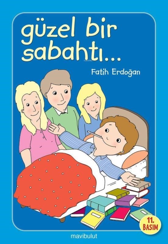 Güzel Bir Sabahtı; 3+ Yaş