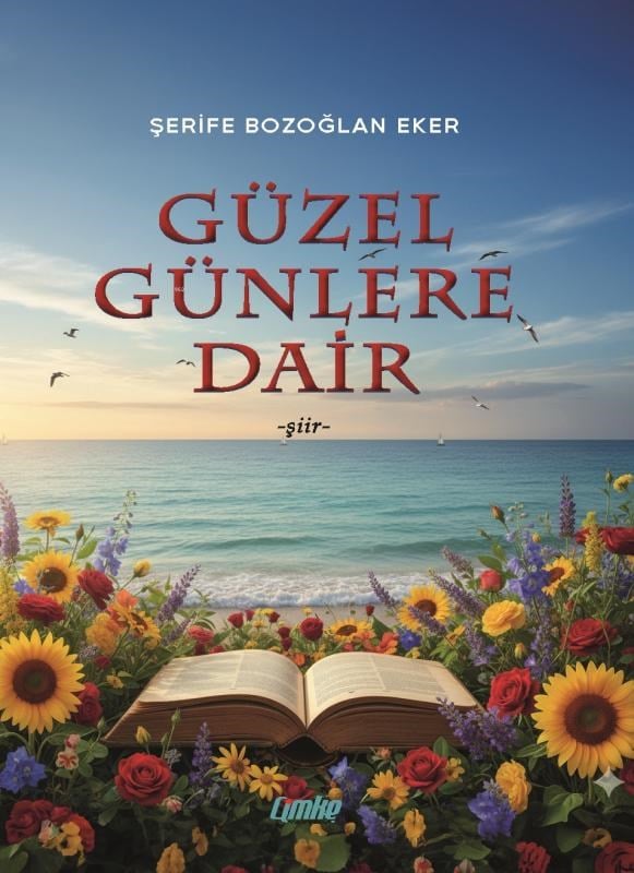 Güzel Günlere Dair