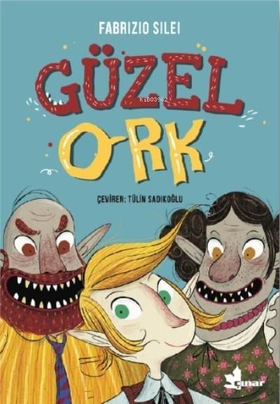 Güzel Ork
