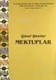Güzel Yazılar Dizisi 6 Mektuplar