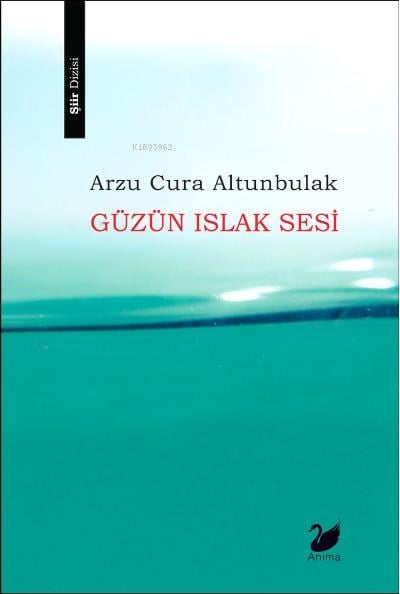 Güzün Islak Sesi
