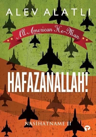 Hafazanallah; Nasihatname 2