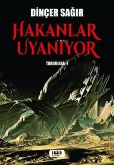 Hakanlar Uyanıyor- Turum Ara 1