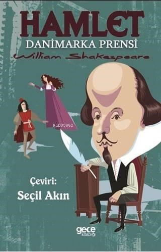 Hamlet; Danimarka Prensi