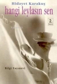 Hangi Leylasın Sen