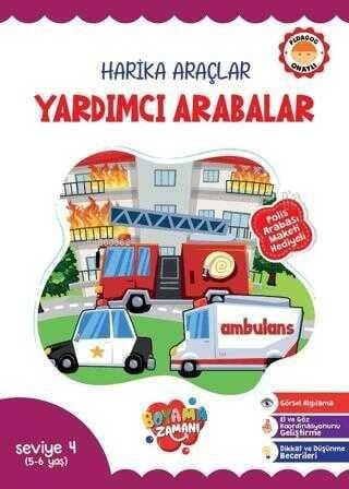 Harika Araçlar - Yardımcı Arabalar Seviye 4 (5-6 Yaş)