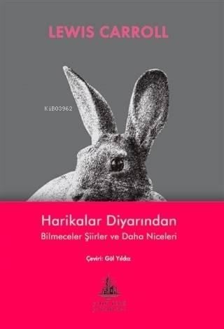 Harikalar Diyarından Bilmeceler Şiirler ve Daha Niceleri