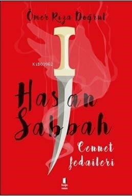 Hasan Sabbah; Cennet Fedaileri