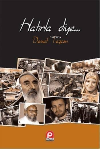 Hatırla Diye...