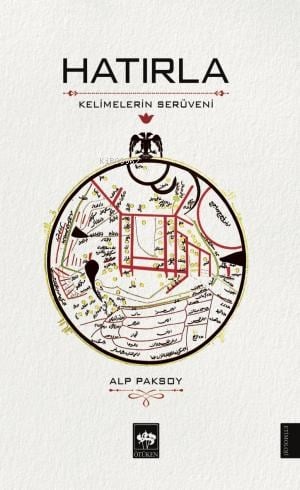 Hatırla; Kelimelerin Serüveni