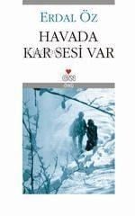Havada Kar Sesi Var