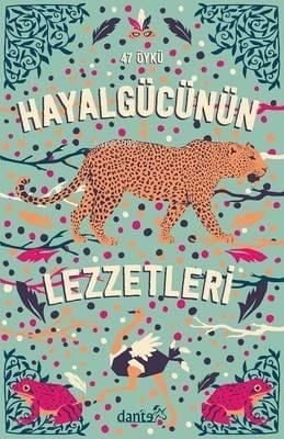 Hayal Gücünün Lezzetleri