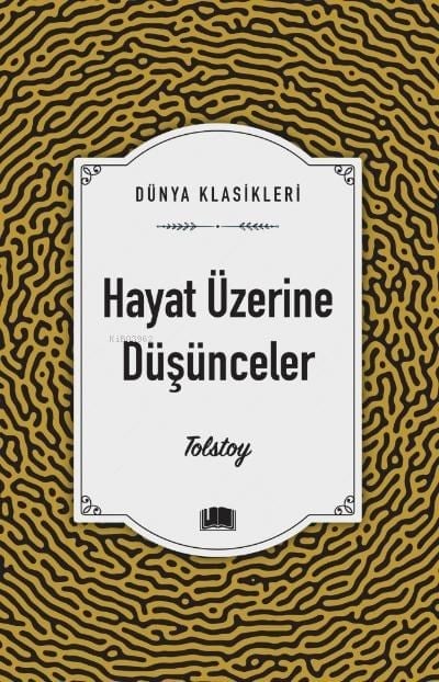 Hayat Üzerine Düşünceler