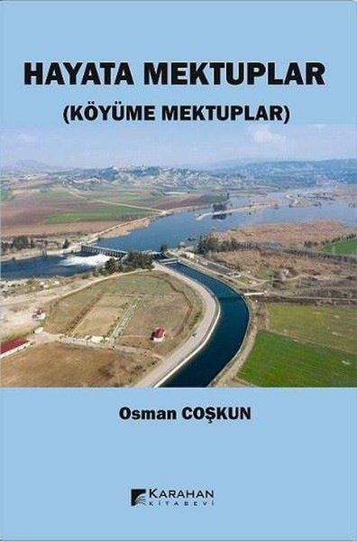 Hayata Mektuplar (Köyüme Mektuplar)