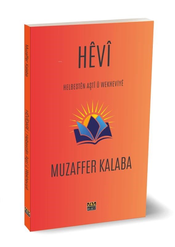 Helbestên Aştî û Wekheviyê Hêvî