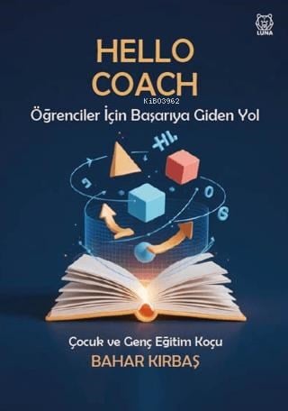Hello Coach;Öğrenciler için Başarıya Giden Yol
