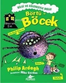 Henry'nin Evi: Börtü - Böcek