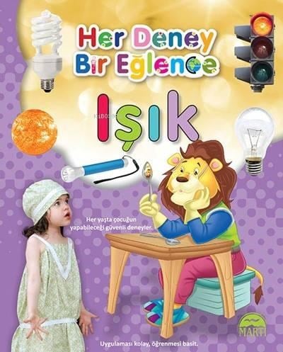 Her Deney Bir Eğlence - Işık