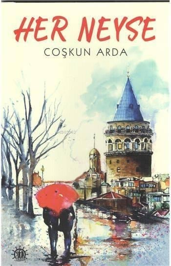 Her Neyse