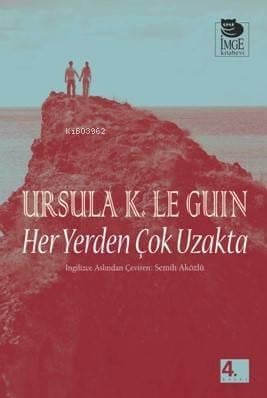 Her Yerden Çok Uzakta