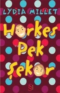 Herkes Pek Şeker