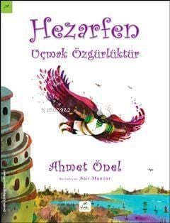 Hezarfen; Uçmak Özgürlüktür
