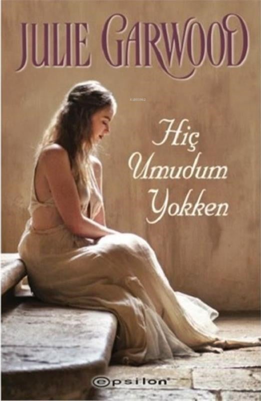 Hiç Umudum Yokken