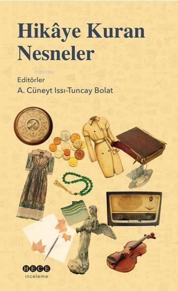 Hikâye Kuran Nesneler