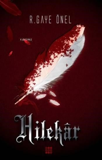 Hilekar; Ateşli Kanatlar Serisi - 1
