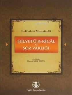 Hilyetü’r-Ricâl ve Söz Varlığı