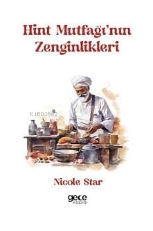 Hint Mutfağı′nın Zenginlikleri