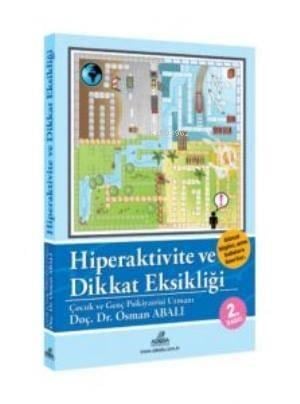 Hiperaktivite ve Dikkat Eksikliği
