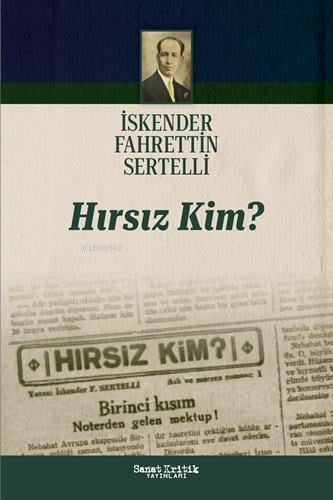 Hırsız Kim?;İskender Fahrettin Sertelli Kitapları