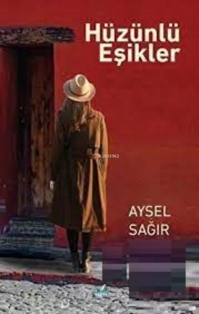 Hüzünlü Eşikler