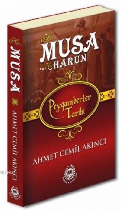 Hz. Musa; Peygamberler Tarihi