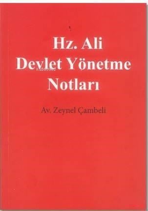 Hz. Ali Devlet Yönetme Notları
