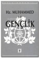 Hz. Muhammed ve Gençlik; (Kutlu Doğum -1991)