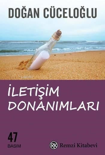 İletişim Donanımları;'keşke'siz Bir Yaşam İçin