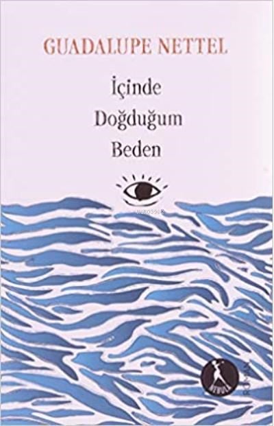 İçinde Doğduğum Beden
