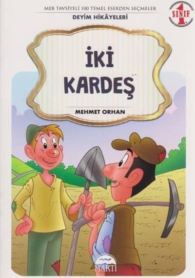 İki Kardeş 1. Sınıf Deyim Hikayeleri