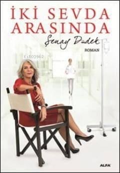 İki Sevda Arasında