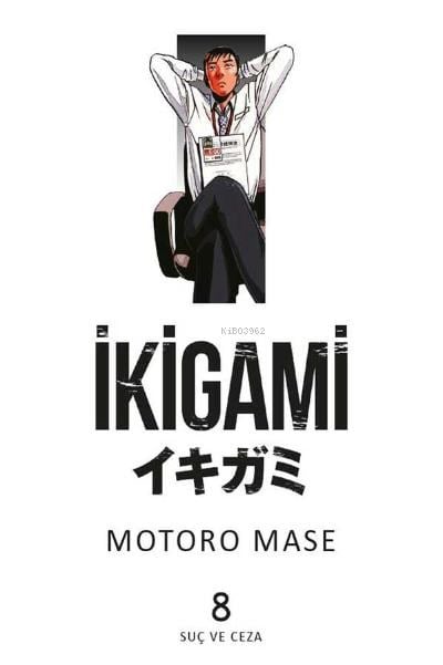 İkigami Cilt 08 – Suç ve Ceza