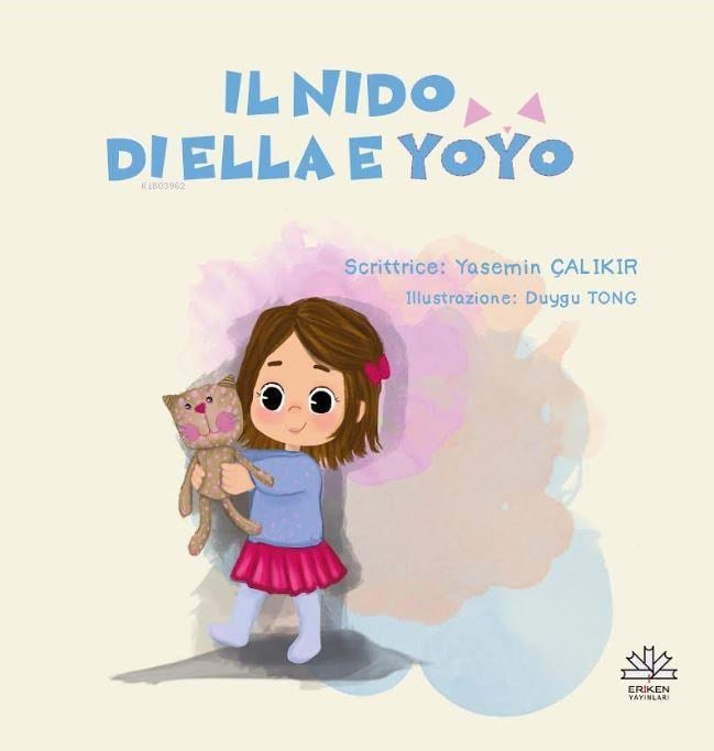 Il Nido Di Ella E Yoyo