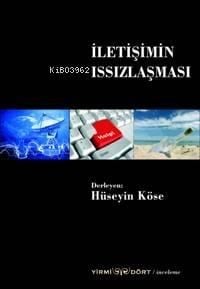İletişimin Issızlaşması