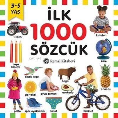 İlk 1000 Sözcük;3-5 Yaş