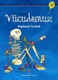 İlk Okuma - Vücudunuz