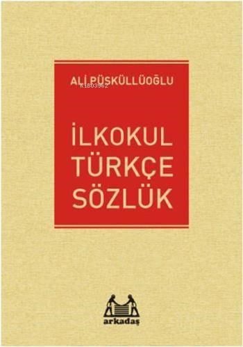 İlkokul Türkçe Sözlük