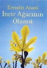 İncir Ağacının Ölümü