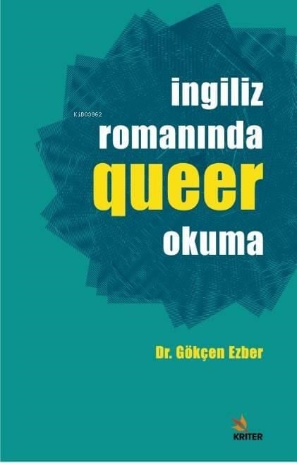 İngiliz Romanında Queer Okuma