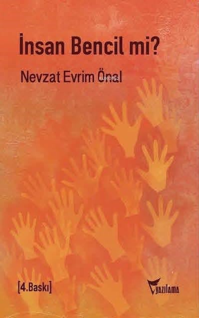 İnsan Bencil mi?
